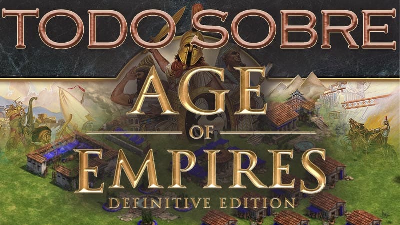 Novedades en Age of Empires Definitive Edition