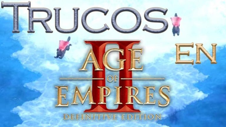 Todos los Trucos para Age of Empires II: Definitive Edition