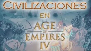 Civilizaciones en Age of Empires IV