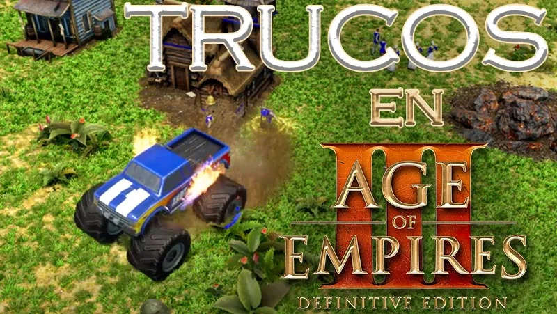 Trucos en Age of Empires III: Definintive Edition