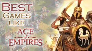 Best Games Like Age of Empires