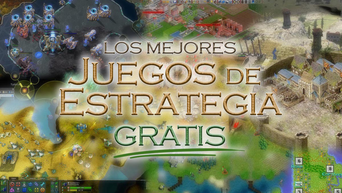 Juegos Gratis de Estrategia (Mejores)