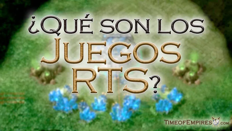 Qué son los juegos RTS