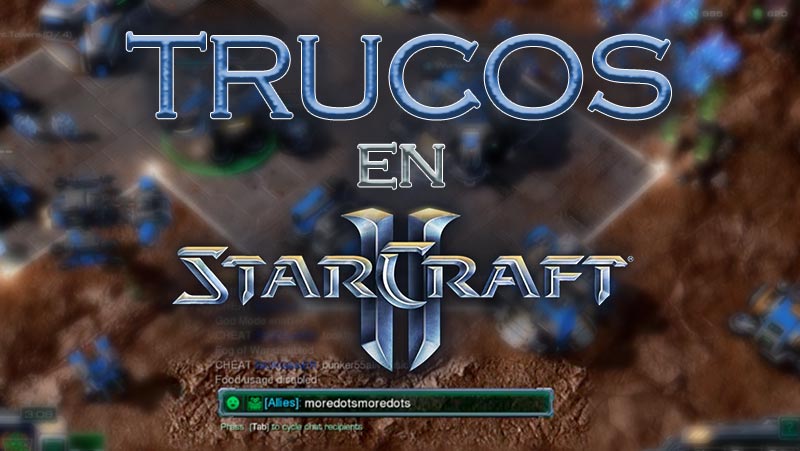 Trucos StarCraft 2